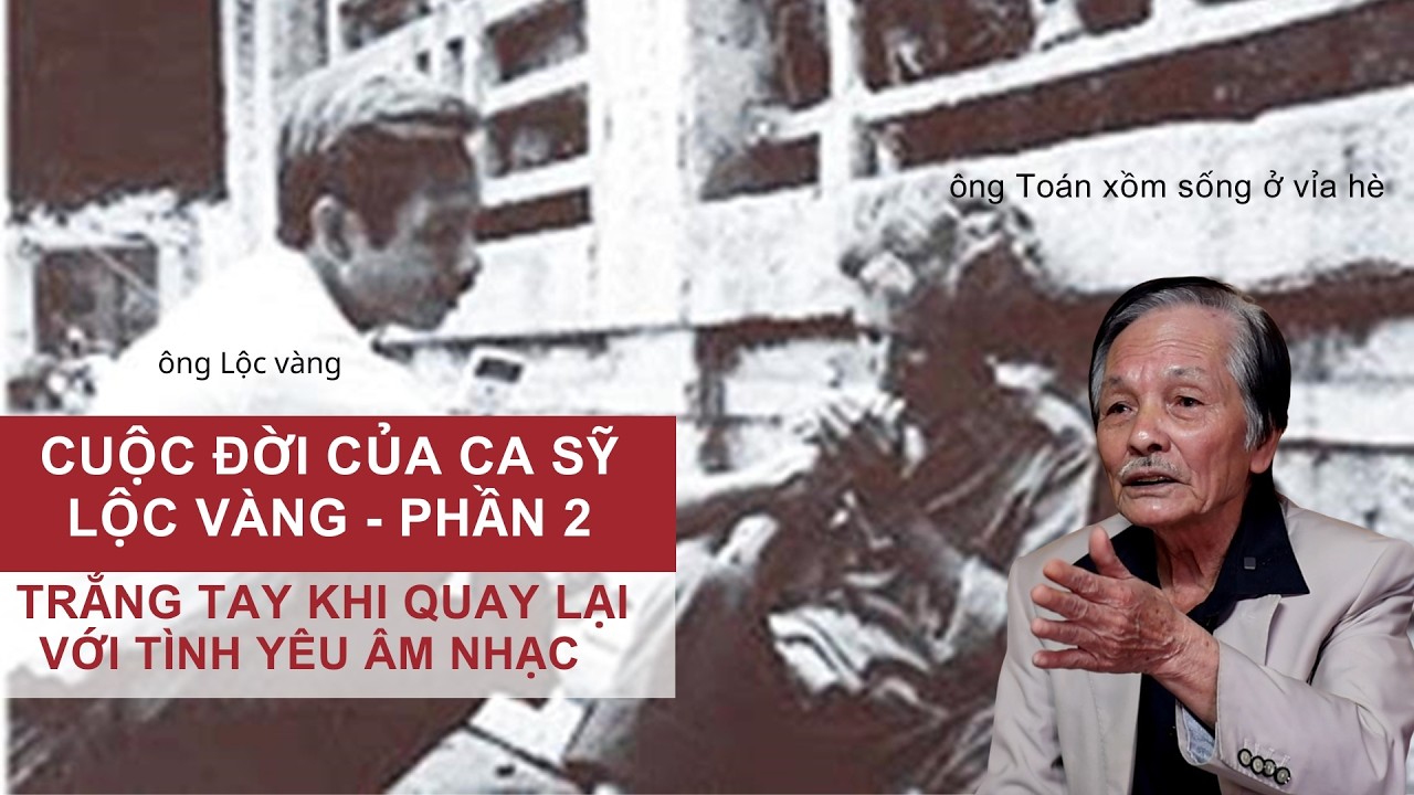 Cuộc đời ca sỹ Lộc vàng | Trắng tay khi quay lại con đường âm nhạc