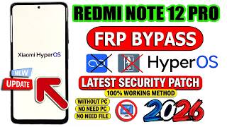 Redmi Note 12 Pro Frp Bypass(Hyperos) Without Pc →Latest Security Update 2026 🚀Google Account Bypass