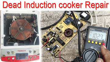 Dead Induction Cooker Repair very easy only 5 mintue