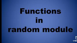 Functions in Random Module in Python | random(), uniform(), randint(), randrange()