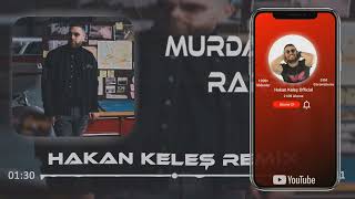 MURDA - RARRİ (HAKAN KELEŞ REMİX) Çevir Onu Çevir Tiktok