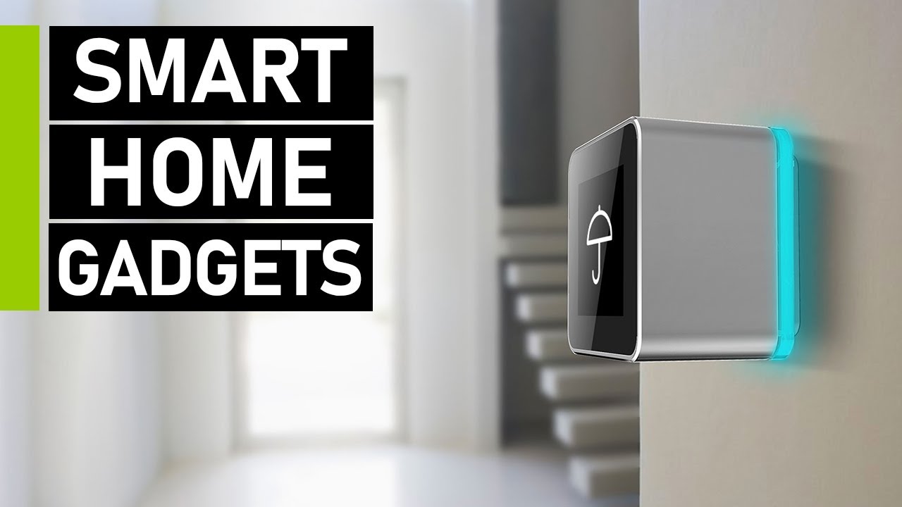 13 Coolest Smart Home Gadgets Ideas To Buy in 2022