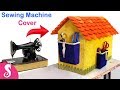 Sewing Machine Cover Craft Idea | Make Unique Cover for Sewing Machine from Waste Cardboard
