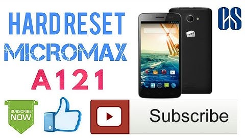 Hard reset micromax A121