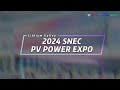 Lithium Valley | SNEC 2024:  A Glimpse into the Future of Solar Energy