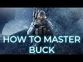 How to Master Buck (Rainbow Six Siege Guide)