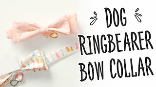 Dog Ring Bearer Bow Tie Collar: Easy DIY Sewing Project For Weddings by The Crafts Channel 1,187 views 1 year ago 25 minutes