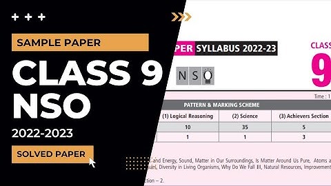 Class 9 NSO sample paper 2022-2023 solved paper/nso class 9 sample paper 2022-2023/class 9 Olympiad