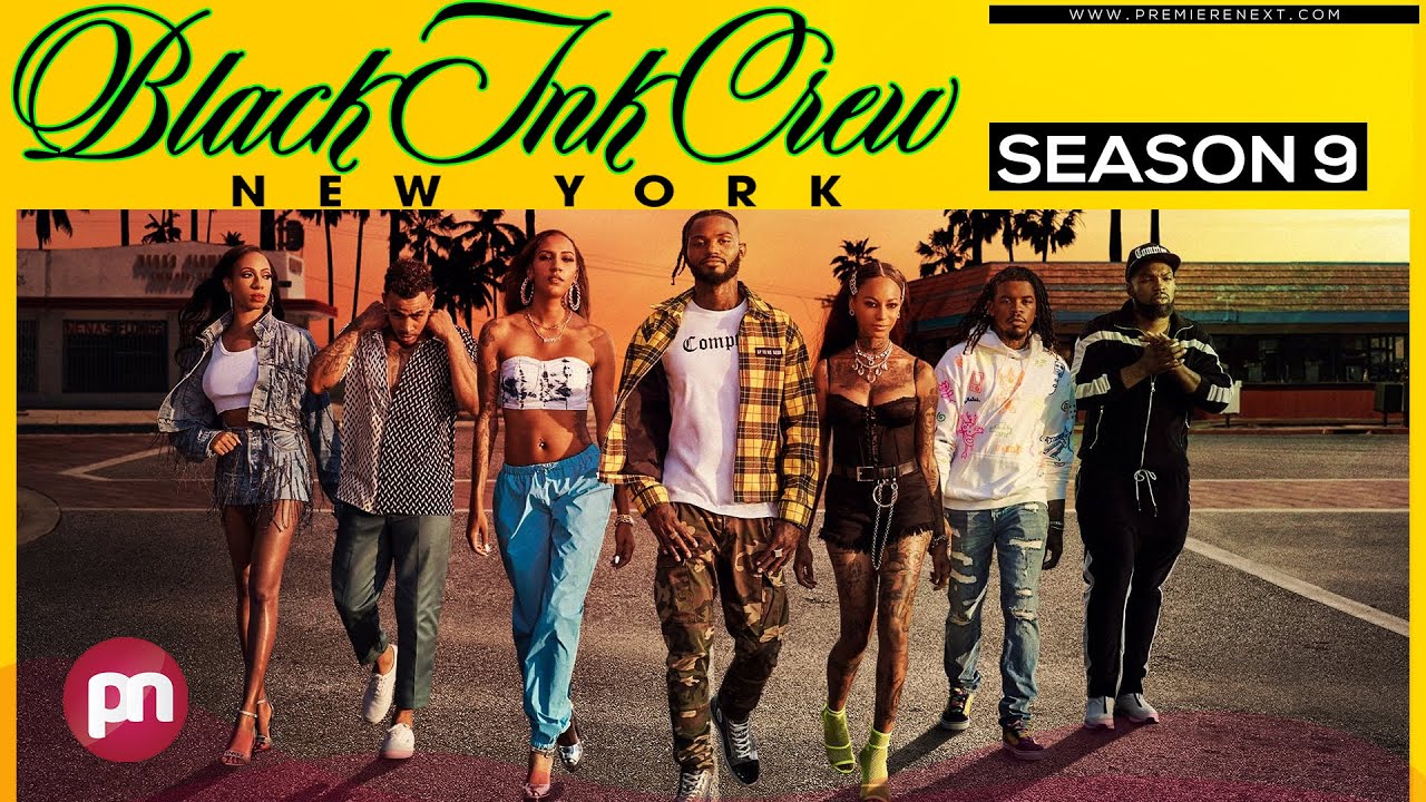 Black Ink Crew New York Season 9 Will It Be Renewed For Another Season