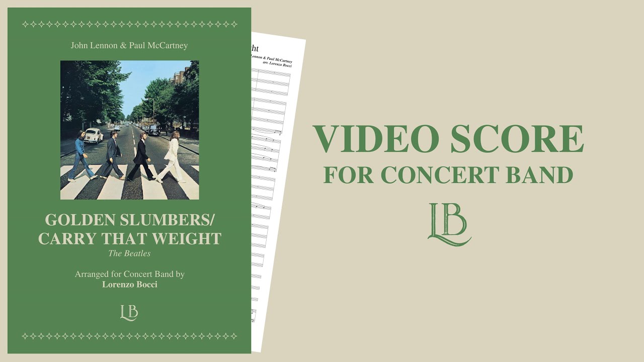 Golden Slumbers/Carry That Weight (The Beatles) - arranged by