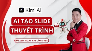 Hướng dẫn sử dụng Kimi AI tạo slide thuyết trình PowerPoint miễn phí (mới nhất) | Phạm Minh Sáng