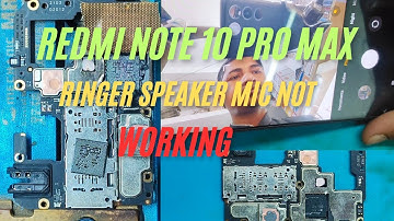 Redmi Note 10 Pro Max Ringer Speaker Mic Not Working | Redmi Note 10 Pro Speaker Not Working