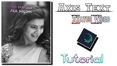 How to create axis text status in alight motion technical afshan alight motion tutorial