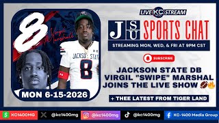 JSU DB SWIPE MARSHALL JOINS THE LIVE SHOW | MON 6-15-26 | JSU Sports Chat with KC-1400 & Friends JSU DB SWIPE MARSHALL JOINS THE LIVE SHOW | MON 6-15-26 | JSU Sports Chat with KC-1400 & Friends