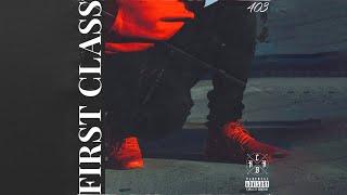 Jimmy Teflon - First Class