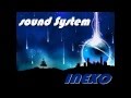 Techno inexo  dj heaven  sound system original mix