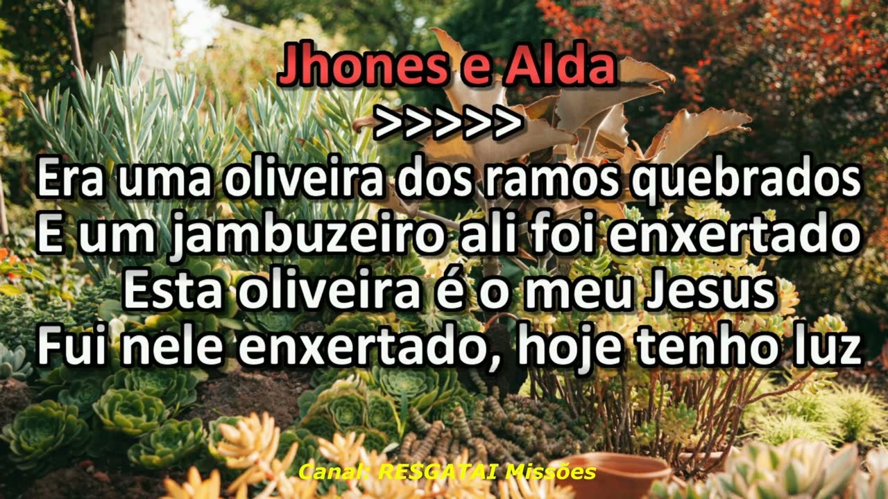 Jhones e Alda - Oliveira Verdadeira - Playback - Karaokê
