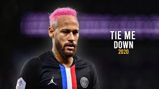 Neymar Jr ►Tie Me Down - Gryffin ● Sublime Skills & Goals 2020|HD