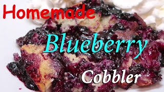 Blueberry Cobbler / EASY Homemade Blueberry Cobbler Recipe / Frugal Living  / EASY Desserts