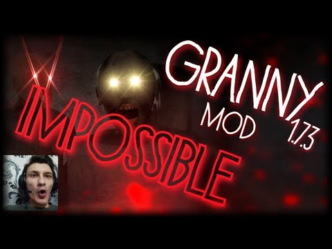 [ВЕБКА] GRANNY 1.7.3 MOD. РЕЖИМ IMPOSSIBLE. Я ВПЕРВЫЕ СДАЛСЯ...
