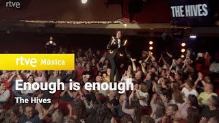 The Hives - “Enough is enough” | La Revuelta 2025