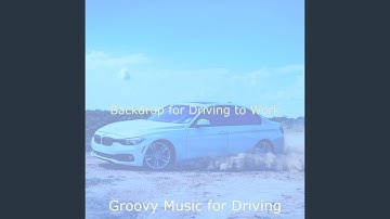 Relaxing Backdrops for Driving to Work