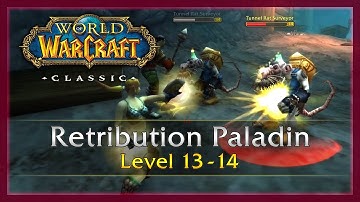 WoW Classic: Ret. Paladin Level 13-14