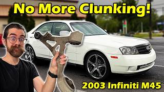 Front End Noise Solved! – 2003 Infiniti M45 Lower Control Arm Replacement