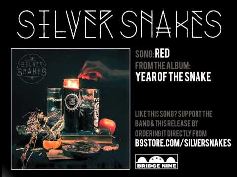 Silver Snakes — Silver Snakes - Red
