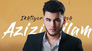Ихтиёри Икболшох - Азизи Дилам / Ikhtiyori Iqbolshoh - Azizi Dilam / Audio / 2024 (New Song)
