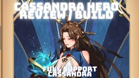 Cassandra Build / Hero Review || Mythic Heroes