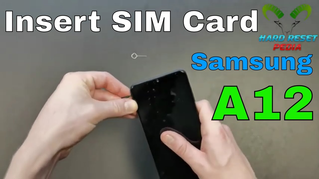 Samsung A12 Insert The SIM Card - YouTube