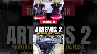 Artemis 2: timelapse 4K da montagem do foguete da NASA 🌕 #artemisii