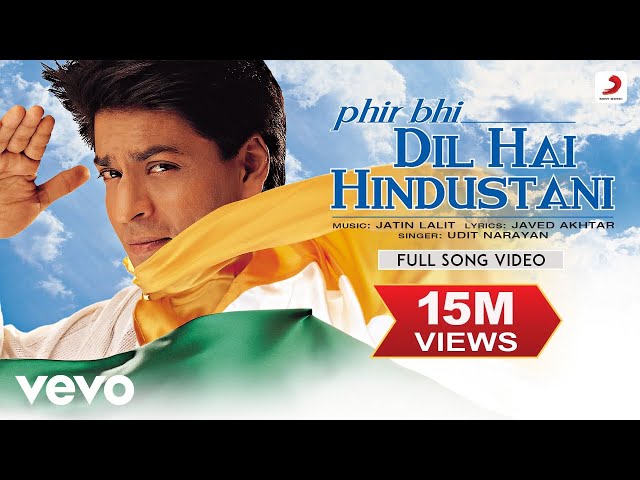 Phir Bhi Dil Hai Hindustani - Full Video|Shah Rukh Khan, Juhi Chawla|Udit Narayan class=