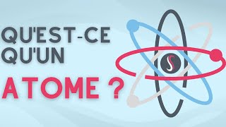 ⚛ Qu'est-ce qu'un atome ? - Cours de Physique-Chimie