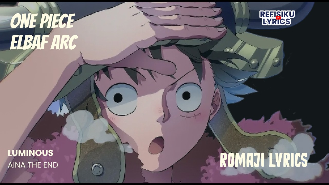 ONE PIECE (Season 2) - Elbaf Arc - Opening OP 27 FULL "LUMINOUS" by ...