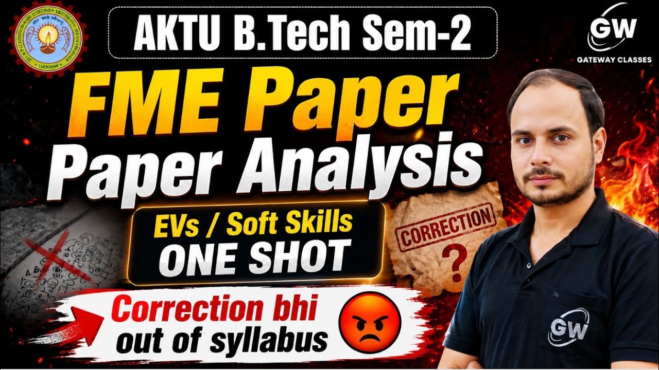 FME Paper Analysis 😡 Dimag Kharab Hai Inka! | AKTU Sem-2 EVS/Soft Skills