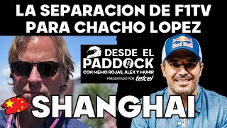 LA SEPARACIÓN DE F1TV PARA CHACHO LÓPEZ - DESDE EL PADDOCK - CAPÍTULO 3 CLIP