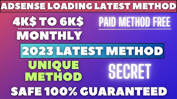 Google Adsense Laoding Latest Method 2023 | adsense loading safe method |Adsense loading kaise karen