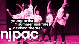Devised Theater at the Young Artist Summer Institute