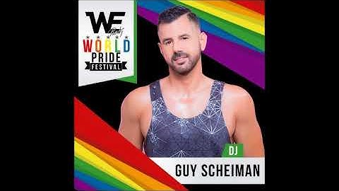 We Party Madrid World Pride Official Podcast Mixed By Guy Scheiman