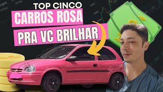 Cinco carros rosa pra vc virar a Barbie