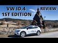 VW ID 4 1ST Edition Review - Electric Family SUV