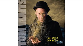 Tom Waits - Glitter Live (Full Album Stream) - YouTube