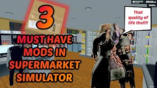 Supermarket Simulator - 3 MUST HAVE MODS!