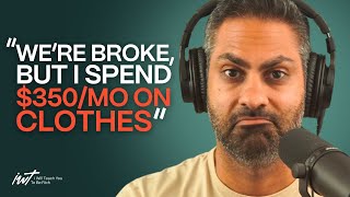 “We’re broke…but I spend $350/mo on clothes” by I Will Teach You To Be Rich 96,423 views 1 month ago 59 minutes