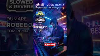 Dumare ( දුමාරේ ) - Remix 2026 | Robee Jay | DMK Beats | #shorts