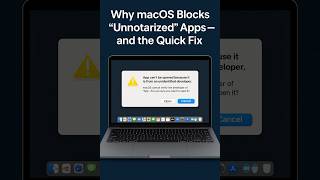 Why macOS Blocks ‘Unnotarized’ Apps — and the Quick Fix