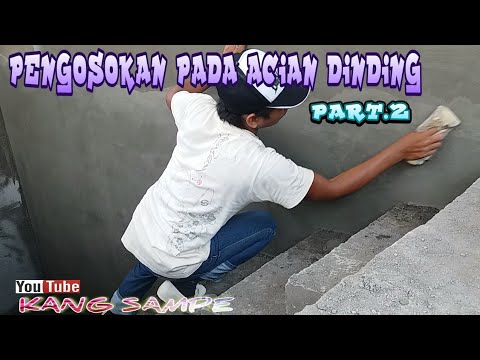 CARA PENGOSOKAN PADA ACIAN  DINDING  PART 2 YouTube