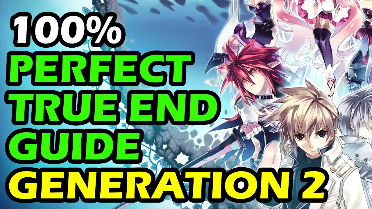 Agarest Generations of War Remaster 100 Perfect True End Guide